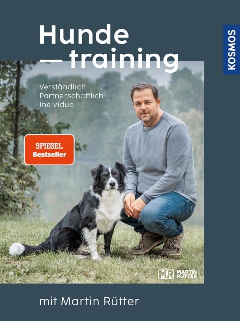 Hundetraining mit Martin Rütter - Martin Rütter, Andrea Buisman