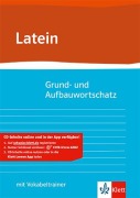 Cover-Bild zum Titel 'Grund- und Aufbauwortschatz Latein' von ''