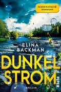 Cover-Bild zum Titel 'Dunkelstrom' von 'Elina Backman'