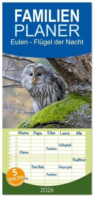 Familienplaner 2026 - Eulen - Flügel der Nacht mit 5 Spalten (Wandkalender, 21 x 45 cm) CALVENDO - Teresa Bauer