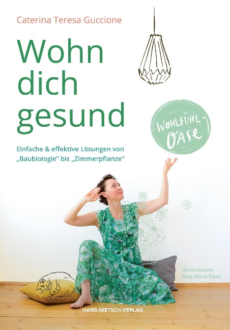 Wohn dich gesund - Caterina Teresa Guccione