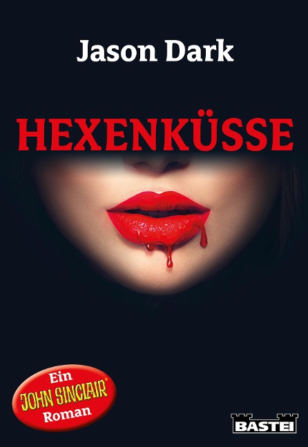 Hexenküsse - Jason Dark, Jason Dark