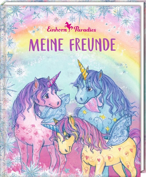 Freundebuch - Einhorn-Paradies - Meine Freunde - 
