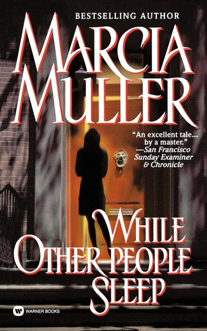 While Other People Sleep - Marcia Muller