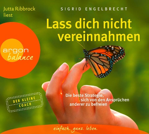 Lass dich nicht vereinnahmen - Sigrid Engelbrecht