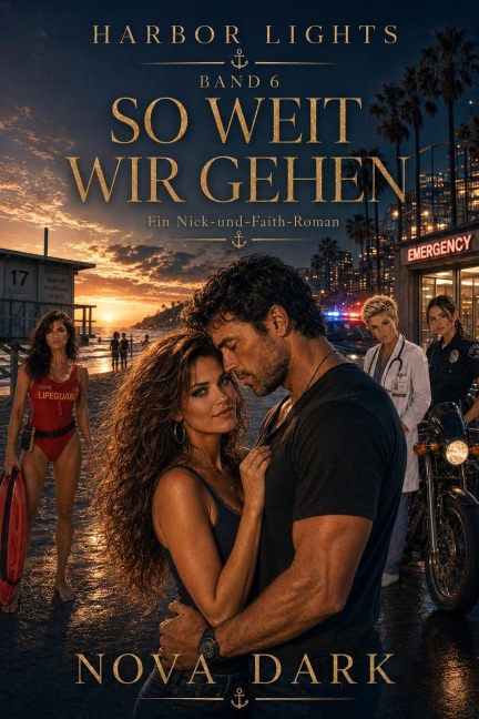 Harbor Lights 6  So weit wir gehen - Nova Dark