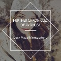 Cover-Bild zum Titel 'Further Chronicles of Avonlea' von 'Lucy Maud Montgomery'