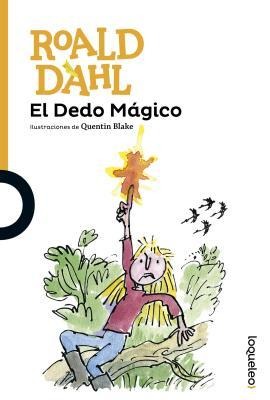 El Dedo Magico - Roald Dahl