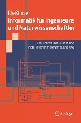 Informatik für Ingenieure und Naturwissenschaftler - Thomas Rießinger
