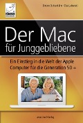 Cover-Bild zum Titel 'Der Mac für Junggebliebene' von 'Elsa Lukowski, Simone Ochsenkühn'