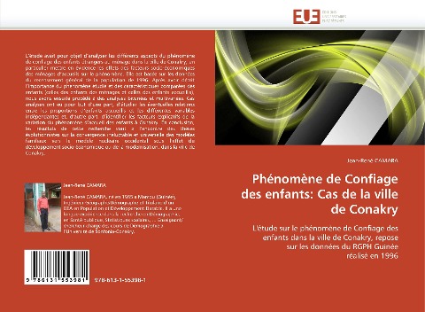 Phénomène de Confiage des enfants: Cas de la ville de Conakry - Jean-René Camara