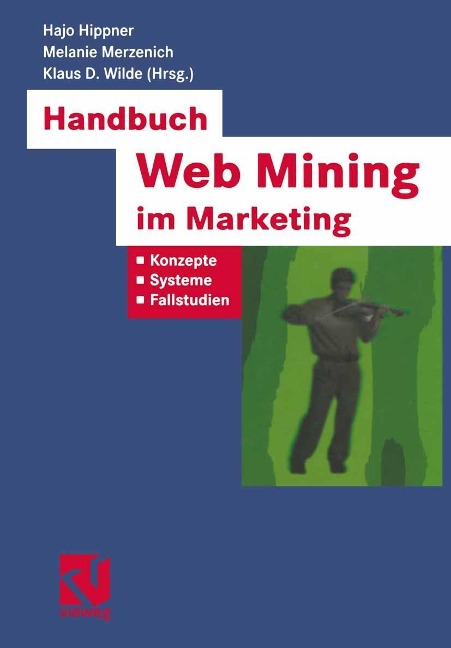 Handbuch Web Mining im Marketing - 