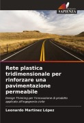 Cover-Bild zum Titel 'Rete plastica tridimensionale per rinforzare una pavimentazione permeabile' von 'Leonardo Martínez López'