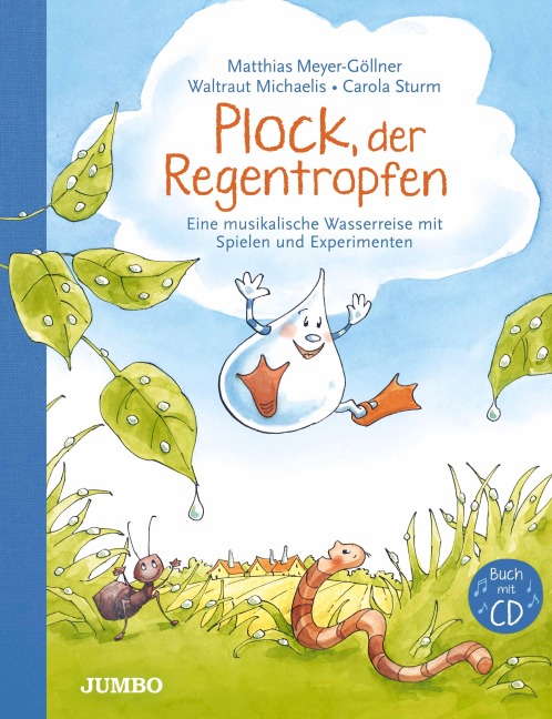 Plock, der Regentropfen mit CD - Matthias Meyer-Göllner
