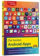 Cover-Bild zum Titel 'Die besten Android-Apps: Für dein Smartphone und Tablet - aktuell zu Android 12, 13, 14, 15, 16 und 17' von 'Christian Immler'