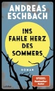 Cover-Bild zum Titel 'Ins fahle Herz des Sommers' von 'Andreas Eschbach'