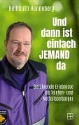 Cover-Bild zum Titel 'Und dann ist einfach jemand da' von 'Hellmuth Henneberg'