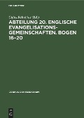 Cover-Bild zum Titel 'Abteilung 20. Englische Evangelisationsgemeinschaften. Bogen 16-20' von ''