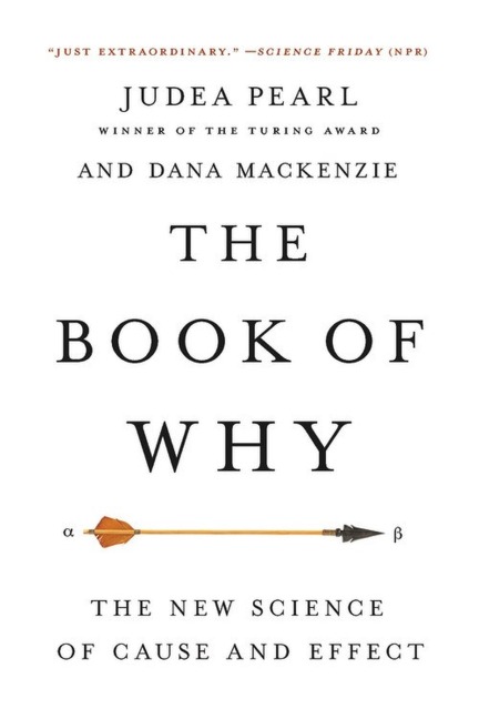 The Book of Why - Judea Pearl, Dana Mackenzie