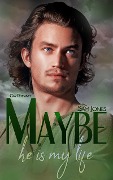Cover-Bild zum Titel 'Maybe he is my life' von 'Sam Jones'
