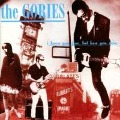 Cover-Bild zum Titel 'I Know You Fine But How You Doin' von 'The Gories'