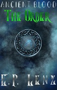 The Order (Ancient Blood, #1) - Ep Lenz