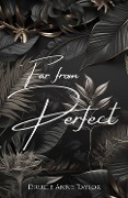Far From Perfect - Drucie Anne Taylor