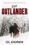 Cover-Bild zum Titel 'The Outlander' von 'Gil Adamson'