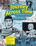 Cover-Bild zum Titel 'Journey Across Time: The Early Ages in Graphic Novel' von 'Mcgraw Hill'