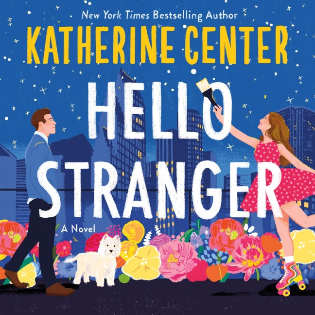 Hello Stranger - Katherine Center