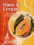Säen & Ernten - Franz Brenner