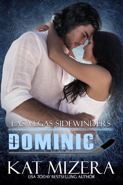 Las Vegas Sidewinders: Dominic - Kat Mizera