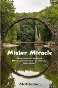 Cover-Bild zum Titel 'Mister Miracle - Der fantastische Lebensberater' von 'Gudrun Anders'