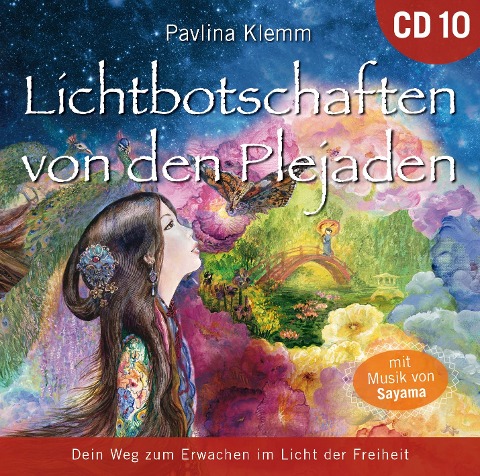 Lichtbotschaften von den Plejaden 10 [Übungs-CD] - Pavlina Klemm, Sayama