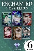 Cover-Bild zum Titel '»Enchanted« und »Mysterious«: 6 Bände in einem Mega-Bundle!' von 'Jess A. Loup'