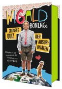 Cover-Bild zum Titel 'Wigald Bonings großes Quiz der Absurditäten' von 'Wigald Boning'