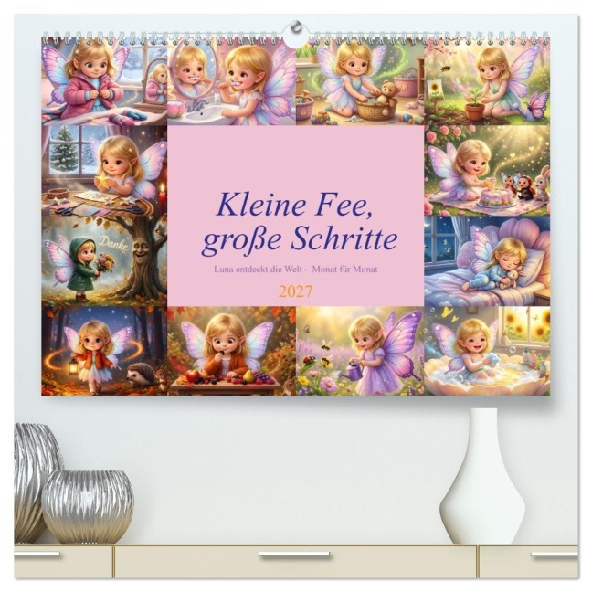 Kleine Fee, große Schritte (hochwertiger Premium Wandkalender 2027 DIN A2 quer), Kunstdruck in Hochglanz - Liam Blue