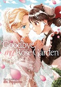 Goodbye, My Rose Garden Vol. 3 - Pepperco