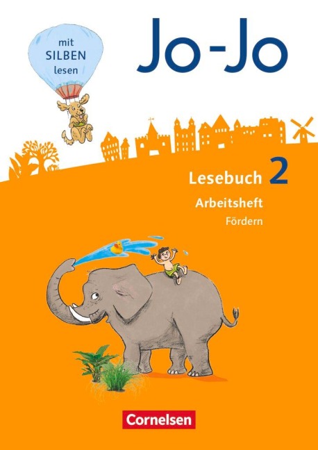 Jo-Jo Lesebuch - Allgemeine Ausgabe - Neubearbeitung 2016. 2. Schuljahr - Arbeitsheft Fördern - Nicola Kiwitt, Martin Wörner
