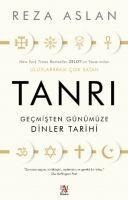 Tanri - Gecmisten Günümüze Dinler Tarihi - Reza Aslan