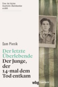 Cover-Bild zum Titel 'Der letzte Überlebende' von 'Sam Pivnik'