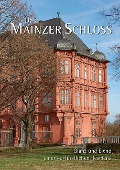 Das Mainzer Schloss - 