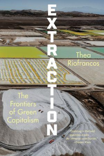 Extraction - Thea Riofrancos