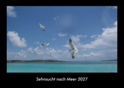 Cover-Bild zum Titel 'Sehnsucht nach Meer 2027 Fotokalender DIN A3' von 'Tobias Becker'
