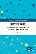 Cover-Bild zum Titel 'Hipster Porn' von 'Peter Rehberg'