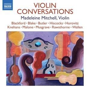 Violin Conversations - Madeleine Mitchell