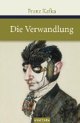 Cover-Bild zum Titel 'Die Verwandlung' von 'Franz Kafka'