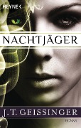 Cover-Bild zum Titel 'Nachtjäger 01' von 'J. T. Geissinger'