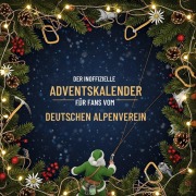 Cover-Bild zum Titel 'Der inoffizielle Adventskalender für Fans vom Deutschen Alpenverein' von 'Nele Klein'