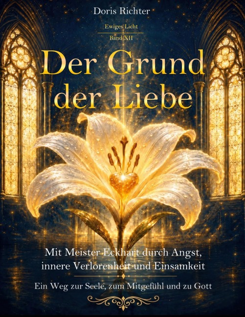 Der Grund der Liebe - Doris Richter